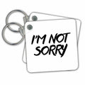 Key Chain - IM NOT SORRY Anne Collections Quotes