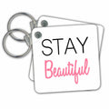 Key Chain - STAY BEAUTIFUL Anne Collections Quotes
