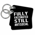 3dRose Key Chains Fully Vaccinated Still Antisocial. Bold white lettering on black. (kc-349203-1)