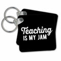3dRose Key Chains Teaching is my jam. Bold white lettering on a black background. (kc-349247-1)