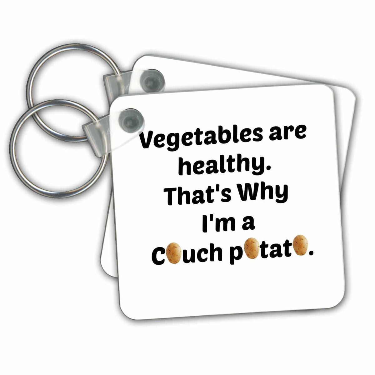 Key Chain - Humorous Text With Potato Inserts Art - Vegetables