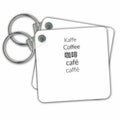 Key Chain - Text Saying Coffee In Different Languages Art - Coffee