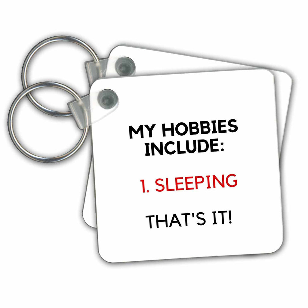 3dRose Key Chains Image of funny quote about sleeping (kc-363817-1)