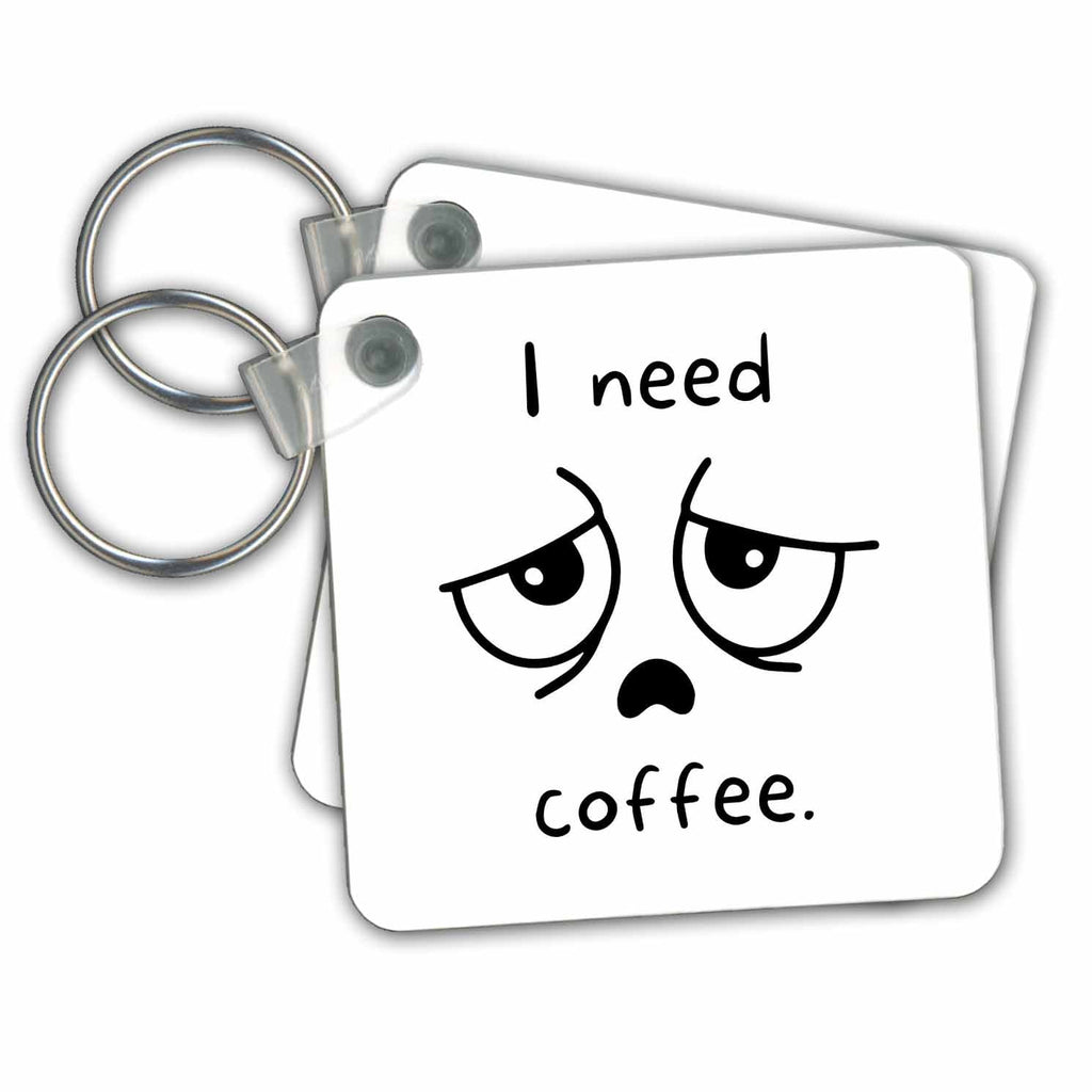 3dRose Key Chains Funny Stressed Face - I Need Coffee (kc-363830-1)