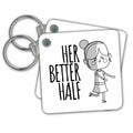Key Chain - Her Better Half 3dRose - Rosette - Couple Gifts