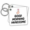 3dRose Key Chains Good Morning Handsome (kc-363851-1)