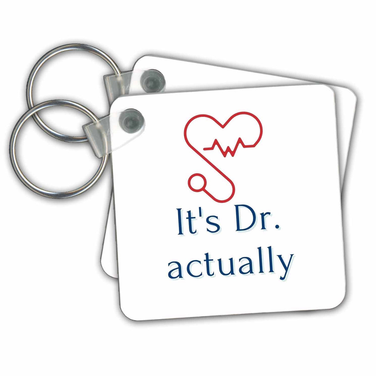 3dRose Key Chains Simple Text of Its Dr. Actually (kc-369239-1)