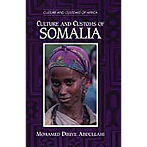 Culture and Customs of Somalia - Paperback