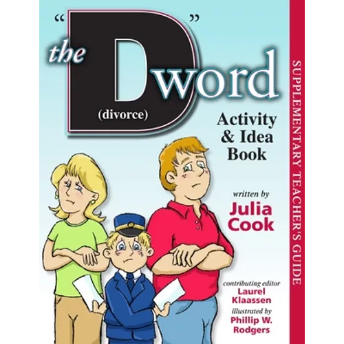 The D Word (Divorce) Activity and Idea Book - Paperback