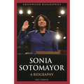 Sonia Sotomayor: A Biography - Hardcover