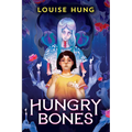 Hungry Bones - Hardcover