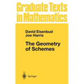 The Geometry of Schemes - Hardcover