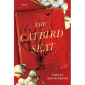 The Catbird Seat - Hardcover
