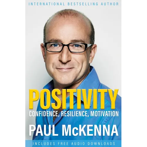 Positivity: Confidence, Resilience, Motivation - Paperback