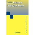 Unitals in Projective Planes - Hardcover