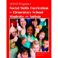 Quest Program I: Social Skills Curriculum for Elementary School Students with Autism - Paperback