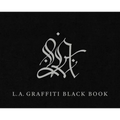 L.A. Graffiti Black Book - Hardcover