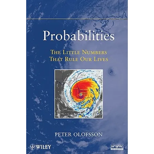 Probabilities: The Little Numbers That Rule Our Lives - Paperback
