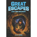 Great Escapes #3: Civil War Breakout - Paperback