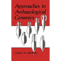 Approaches to Archaeological Ceramics - Hardcover