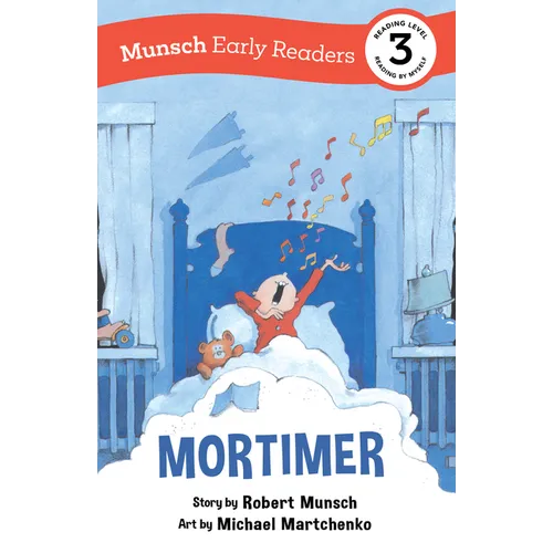 Mortimer Early Reader: (Munsch Early Reader) - Paperback