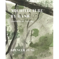 Architecture by Hand: Inspired by Nature - Hardcover
