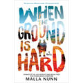 When the Ground Is Hard - Paperback