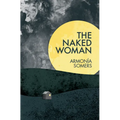 The Naked Woman - Paperback