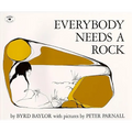 Everybody Needs a Rock - Paperback