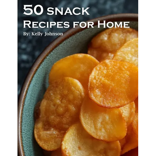 50 Snack Recipes for Home - Paperback