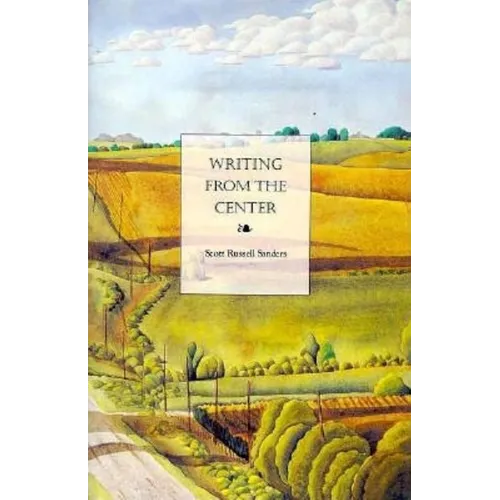 Writing from the Center - Paperback