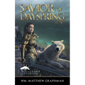 Savior of Dayspring - Paperback