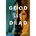 Good as Dead - Paperback