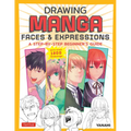 Drawing Manga Faces & Expressions: A Step-By-Step Beginner's Guide (with Over 1,200 Drawings) - Paperback