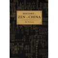 History of Zen in China - Hardcover