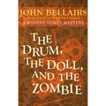 The Drum, the Doll, and the Zombie - Paperback