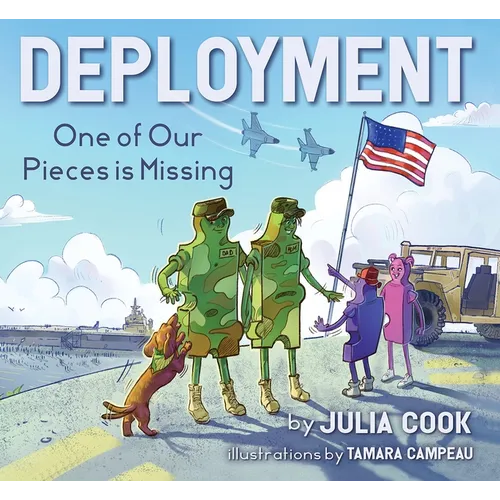 Deployment: One of Our Pieces Is Missing - Paperback