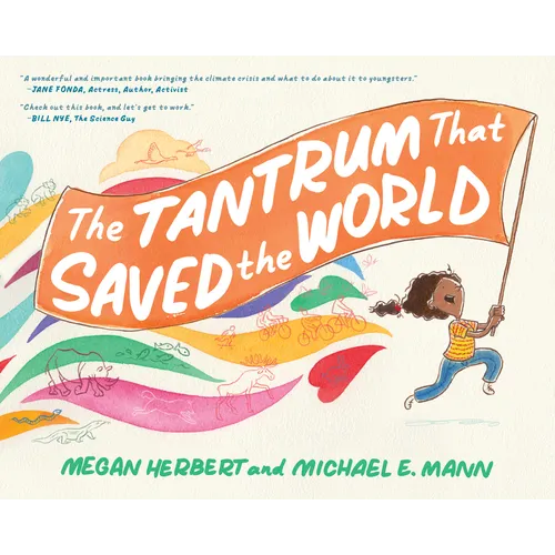 The Tantrum That Saved the World - Hardcover
