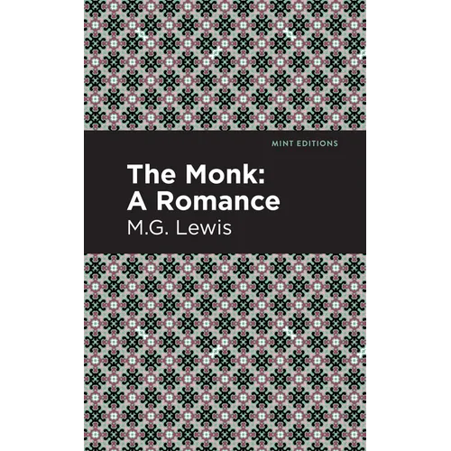 The Monk: A Romance - Hardcover