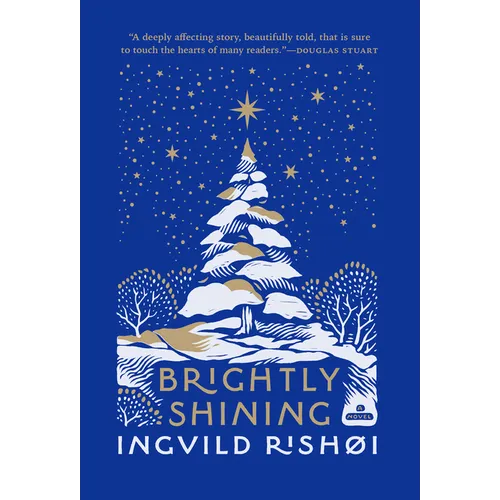 Brightly Shining - Hardcover