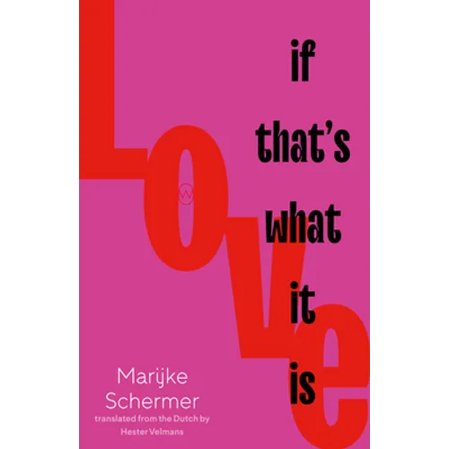 Love, If That's What It Is - Paperback