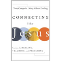 Connecting Like Jesus - Hardcover
