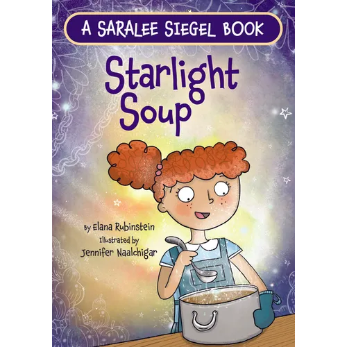 Starlight Soup, a Sukkot Story - Hardcover