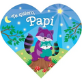 Heart-Shaped BB - I Love Daddy (Spanish) - Board Book