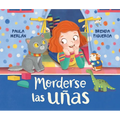 Morderse Las Uñas (Nibbling Your Nails) - Hardcover