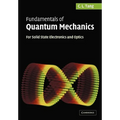 Fundamentals of Quantum Mechanics: For Solid State Electronics and Optics - Paperback