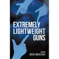 Extremely Lightweight Guns - Paperback
