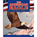 The American Eagle - Library Binding