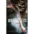Weightless - Paperback