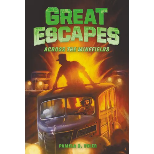 Great Escapes #6: Across the Minefields - Hardcover